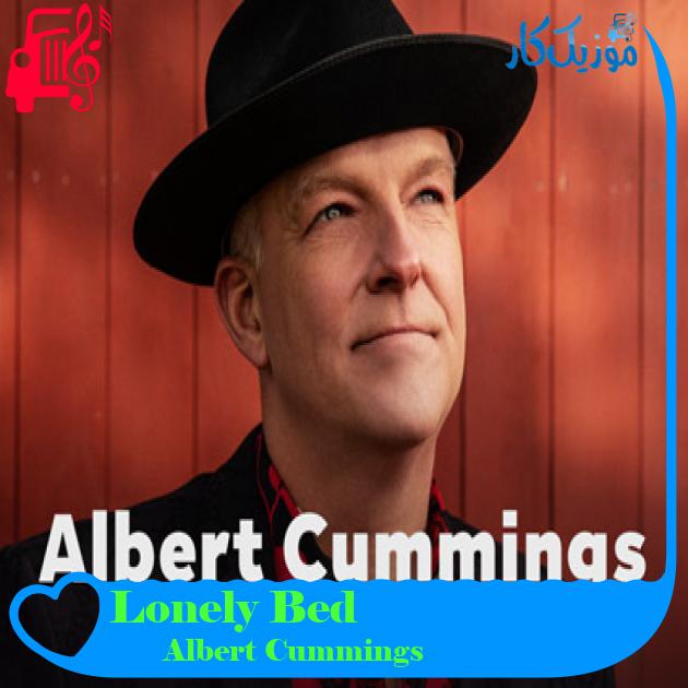 آهنگ Lonely Bed از Albert Cummings آهنگ Lonely Bed از Albert Cummings