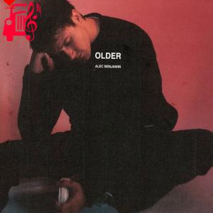 دانلود آهنگ آهنگ older از Alec Benjamin + متن ترانه