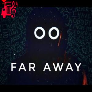 دانلود آهنگ آهنگ Far Away از BoyWithUke + متن ترانه
