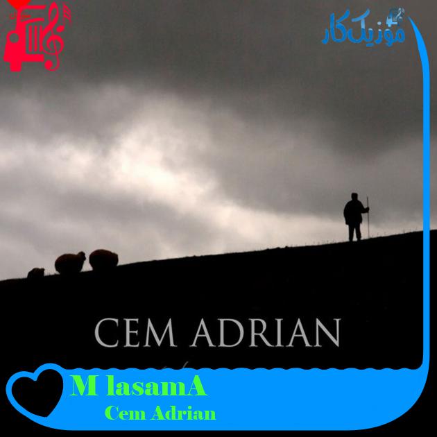 آهنگ Ağlasam Mı از Cem Adrian + متن ترانه