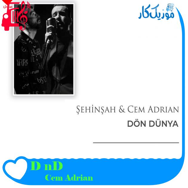 آهنگ Dön Dünya از Cem Adrian