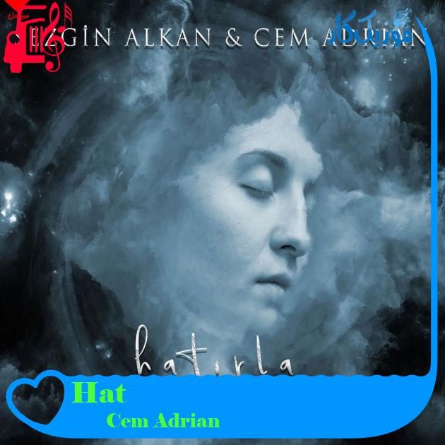 آهنگ Hatırla از Cem Adrian