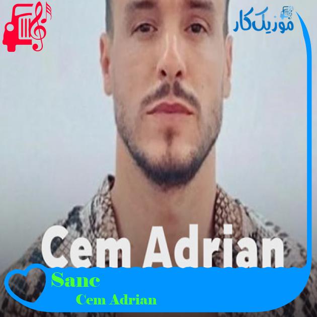 آهنگ Sancı از Cem Adrian