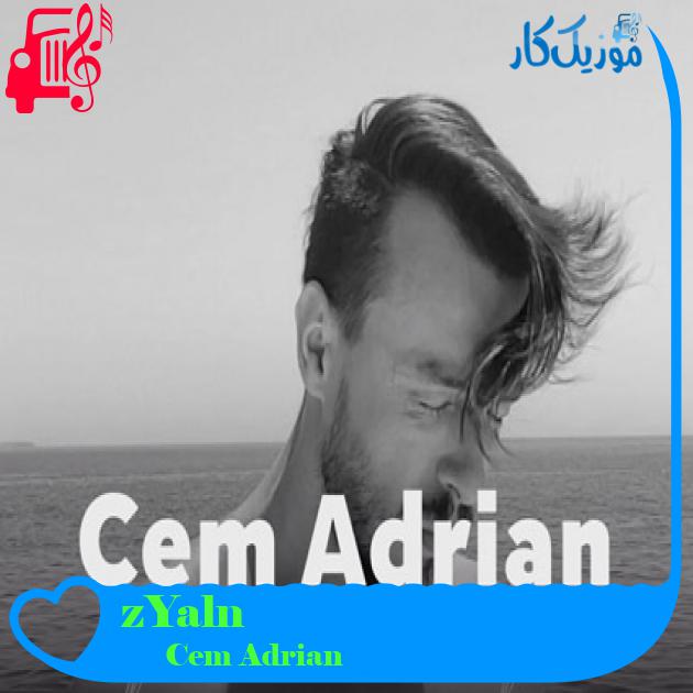 آهنگ Yalnız Adam از Cem Adrian