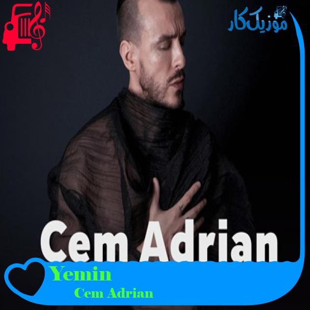 آهنگ Yemin از Cem Adrian