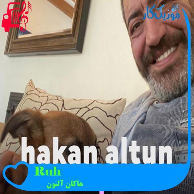 آهنگ Ruh İkizi از هاکان آلتون