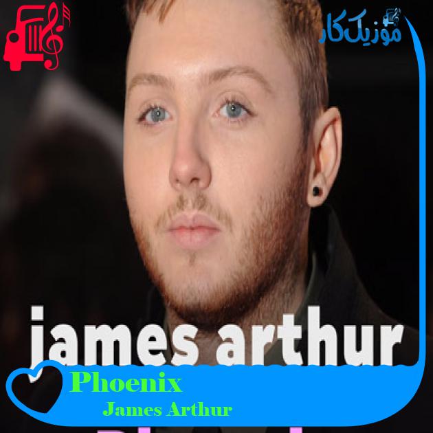 آهنگ Phoenix از James Arthur