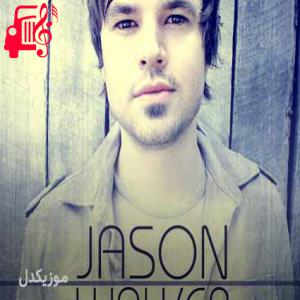 دانلود آهنگ آهنگ echo از jason walker + متن ترانه