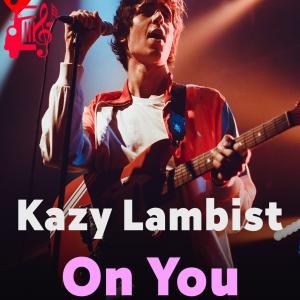کاور آهنگ on you از kazy lambist + متن ترانه اثر kazy lambist