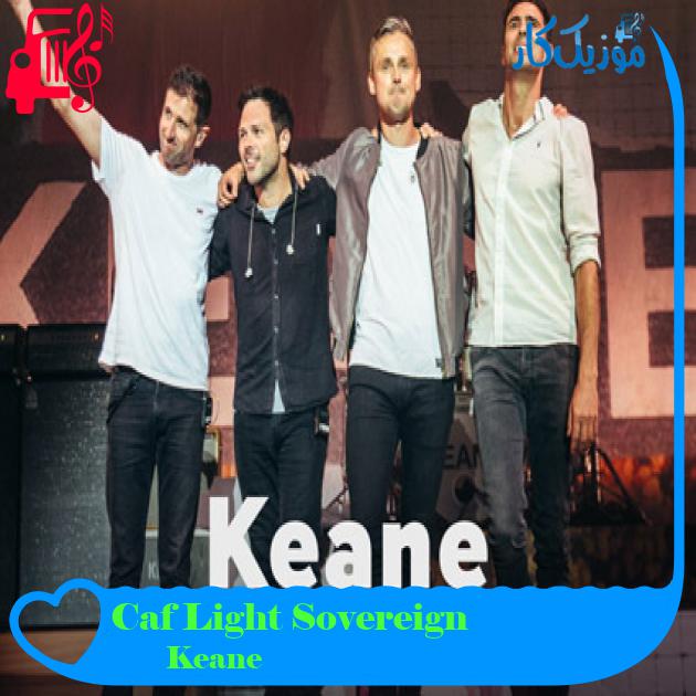 آهنگ Sovereign Light Café از Keane