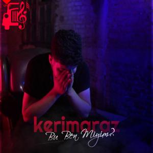 کاور آهنگ Bu Ben Miyim از Kerim Araz اثر Kerim Araz