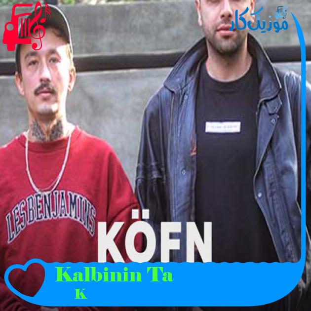 آهنگ Taş Kalbinin Çöllerinde از KÖFN + متن ترانه آهنگ Taş Kalbinin Çöllerinde از KÖFN + متن ترانه