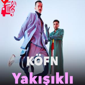 کاور آهنگ Yakışıklı از KÖFN اثر KÖFN