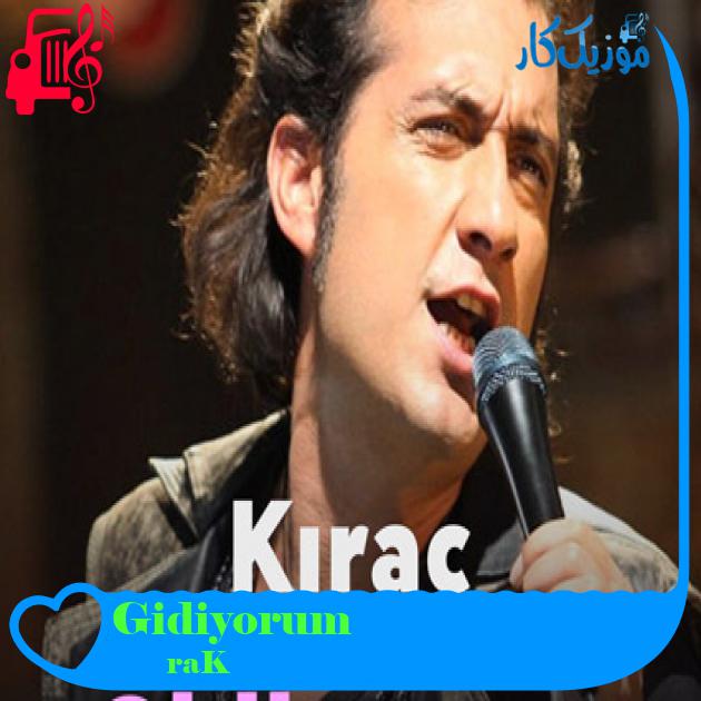آهنگ Gidiyorum از Kıraç آهنگ Gidiyorum از Kıraç