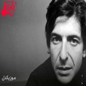 دانلود آهنگ آهنگ A Thousands Kisses Deep از Leonard Cohen + متن ترانه