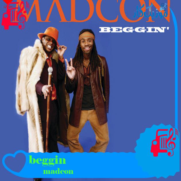 آهنگ beggin از madcon آهنگ beggin