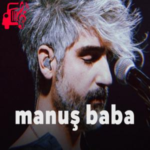 دانلود آهنگ آهنگ bu havada gidilmez از Manuş Baba + متن ترانه