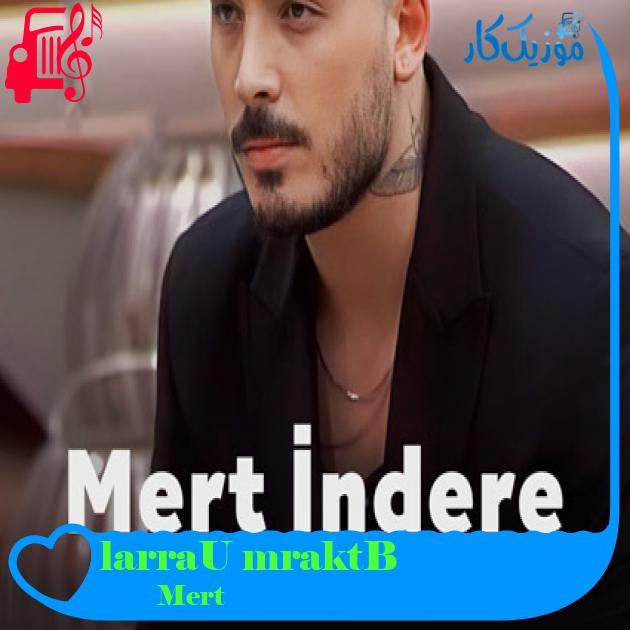 آهنگ Bıraktım Uğraşları از Mert İndere