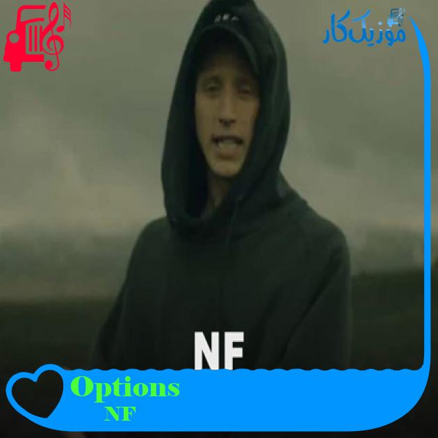 آهنگ Options از NF آهنگ Options از NF