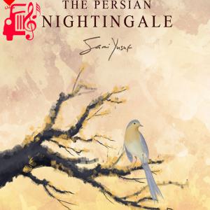 دانلود آهنگ آهنگ The Persian Nightingale از سامی یوسف