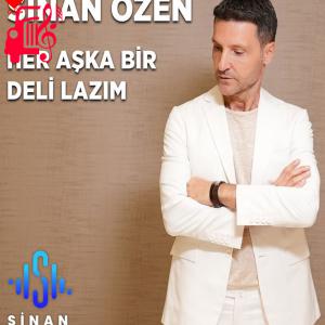 دانلود آهنگ آهنگ Her Aşka Bir Deli Lazım از Sinan Özen