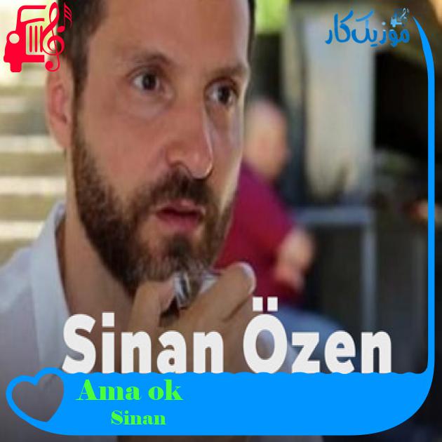 آهنگ Çok Ama Çok از Sinan Özen + متن ترانه آهنگ Çok Ama Çok از Sinan Özen + متن ترانه