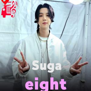 دانلود آهنگ آهنگ eight از Suga & IU + متن ترانه
