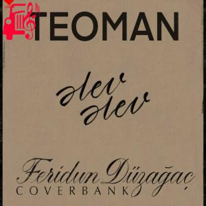 دانلود آهنگ آهنگ alev alev از Teoman
