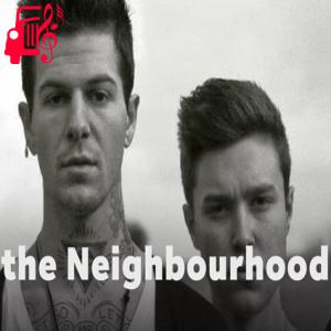 دانلود آهنگ آهنگ You Get Me So High از The Neighbourhood + متن ترانه
