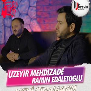 دانلود آهنگ آهنگ Meni Qinamayin از اوزیر مهدی زاده