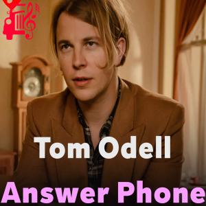دانلود آهنگ آهنگ Answer Phone از Tom Odell