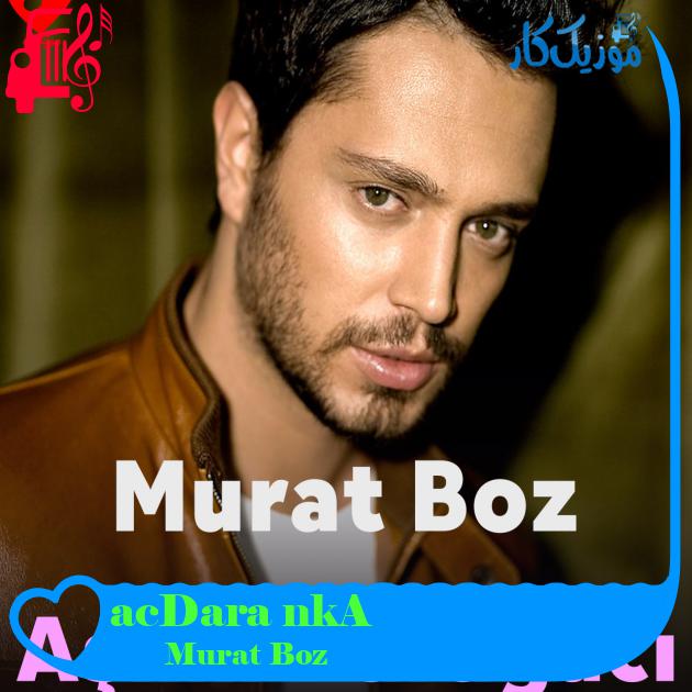 آهنگ Aşkın Darağacı از Murat Boz + متن ترانه