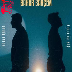 دانلود آهنگ آهنگ Bahar Bahçe از Burak Bulut