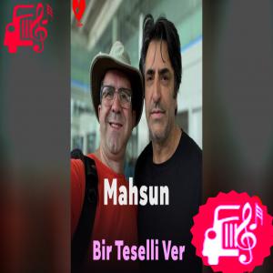 دانلود آهنگ آهنگ Bir Teselli Ver از ماهسون