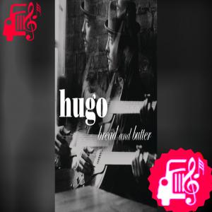 کاور آهنگ Bread & Butter از Hugo اثر Hugo