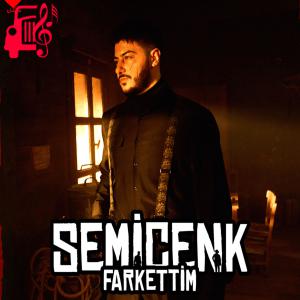 دانلود آهنگ آهنگ Fark Ettim از Semicenk + متن ترانه