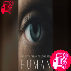 کاور آهنگ Human از David Guetta John Martin Third Party اثر David Guetta John Martin Third Party