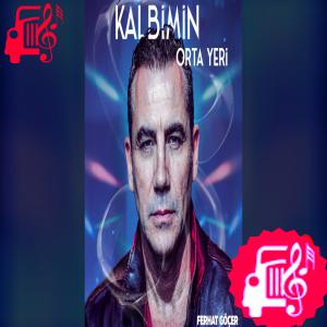 دانلود آهنگ آهنگ Kalbimin Orta Yeri از Ferhat Göçer